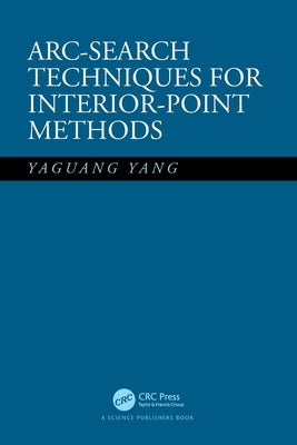 Arc-Search Techniques for Interior-Point Methods by Yang, Yaguang