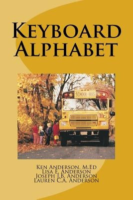 Keyboard Alphabet by Anderson, Lisa