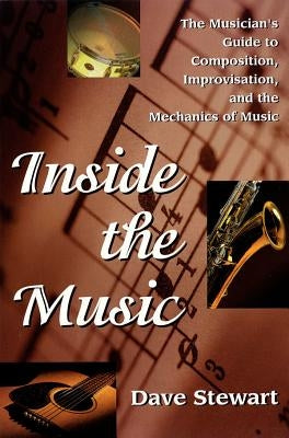 Inside the Music by Stewart, Dave
