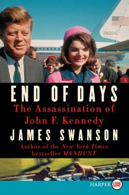 End of Days LP by Swanson, James L.