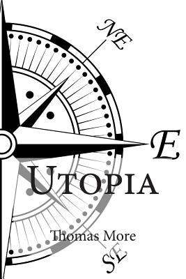 Utopia by More, Thomas