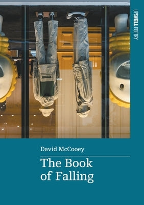 The Book of Falling by McCooey, David