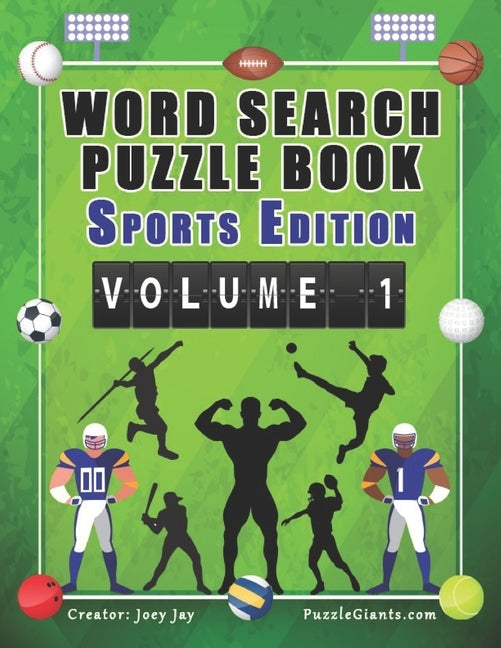 Word Search Puzzle Book Sports Edition Volume 1 by Jay, Joey