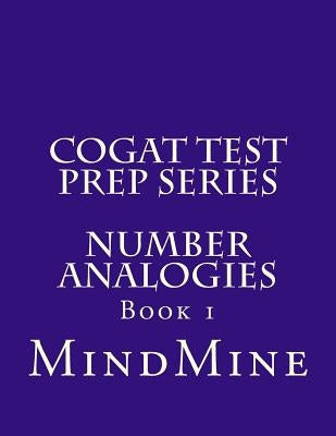 CogAT Test Prep Series: Number Analogies by Chelimilla, Srini