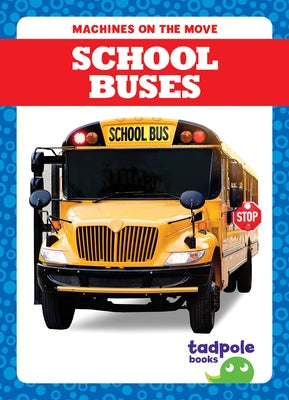 School Buses by Deniston, Natalie
