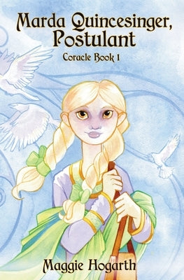 Marda Quincesinger, Postulant by Hogarth, M. C. a.
