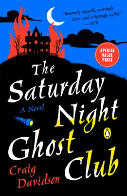 The Saturday Night Ghost Club by Davidson, Craig