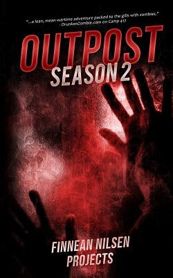 Outpost Season Two by Projects, Finnean Nilsen