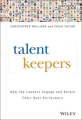 Talent Keepers by Mulligan, Christopher