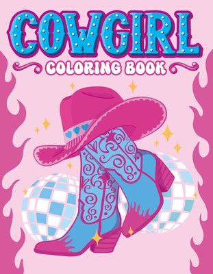 Cowgirl Coloring Book by Gómes Alcaide, Lucía