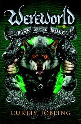 Rise of the Wolf by Jobling, Curtis