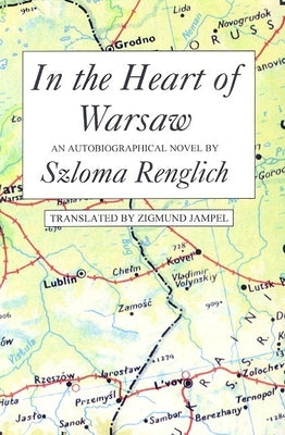 In the Heart of Warsaw by Renglich, Slozma