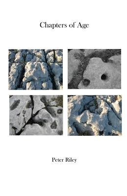 Chapters of Age by Riley, Peter