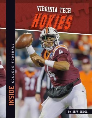 Virginia Tech Hokies by Seidel, Jeff