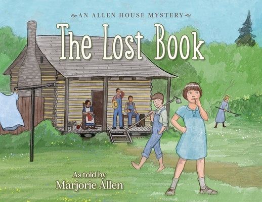 The Lost Book: An Allen House Mystery by Parvin, Marjorie Allen