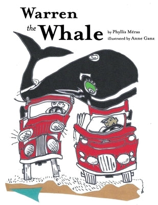 Warren the Whale by Ganz, Anne
