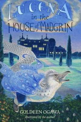 Lucena in the House of Madgrin by Ogawa, Goldeen