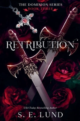 Retribution by Lund, S. E.