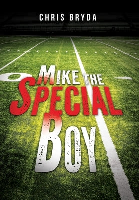 Mike the Special Boy by Bryda, Chris
