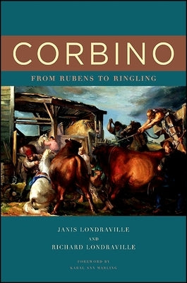 Corbino: From Rubens to Ringling by Londraville, Janis