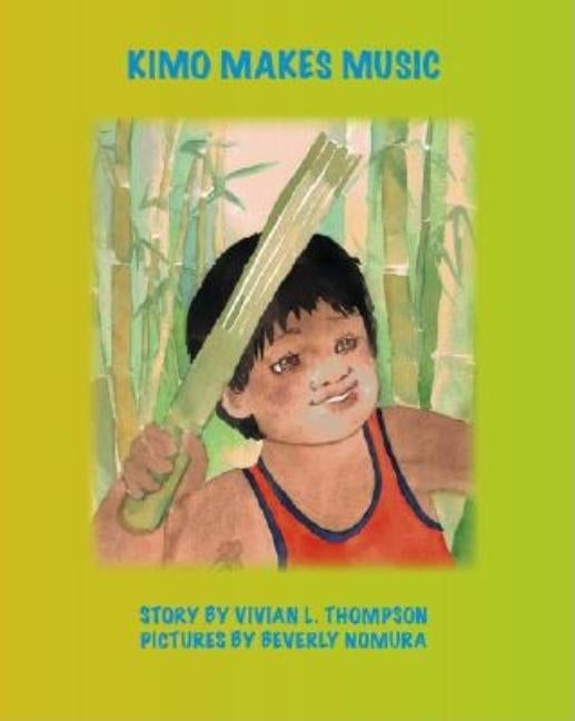 Kimo Makes Music by Thompson, Vivian L.