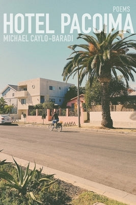 Hotel Pacoima by Caylo-Baradi, Michael