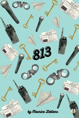 813 by LeBlanc, Maurice