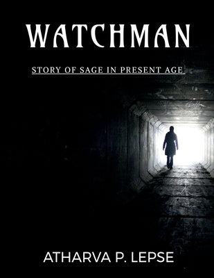 watchman by P, Atharva