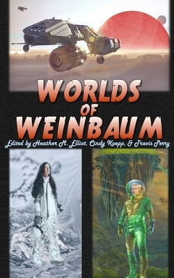 Worlds of Weinbaum by Koepp, Cindy