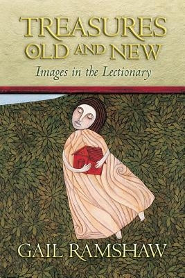 Treasures Old and New (Pb) by Ramshaw, Gail