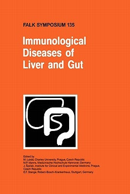 Immunological Diseases of Liver and Gut by Lukás, M.