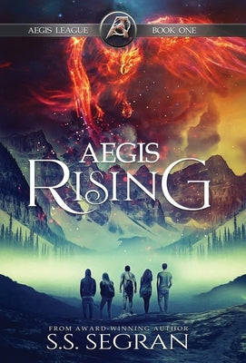 Aegis Rising by Segran, S. S.