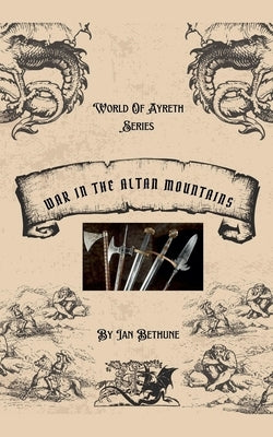 War In The Altan Mountains by Bethune, Ian