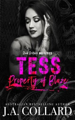 Tess, Property of Blaze: Book #5 in the Blood Brothers MC by Harris, Corrine