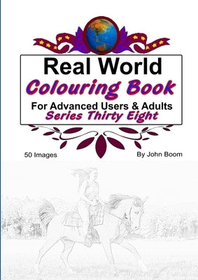 Real World Colouring Books Series 38 by Boom, John