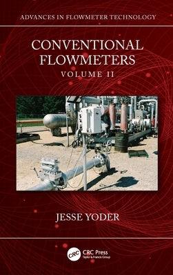 Conventional Flowmeters by Yoder, Jesse