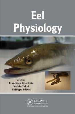 Eel Physiology by Trischitta, Francesca
