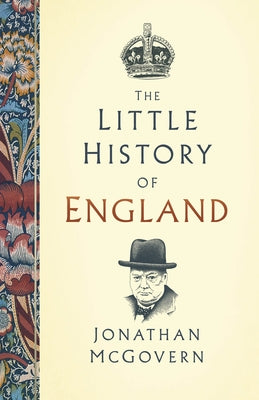 The Little History of England by McGovern, Jonathan