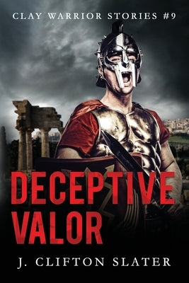 Deceptive Valor by Jones, Hollis