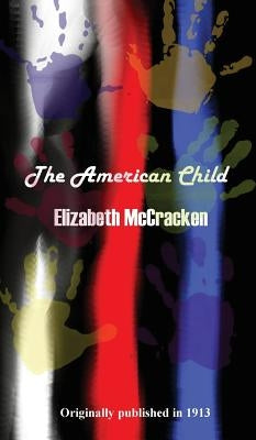 The American Child by McCracken, Elizabeth