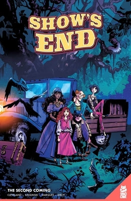 Show's End Vol. 2: The Second Coming by Cleveland, Anthony