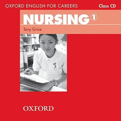 Nursing 1: Class CD by Grice, Tony