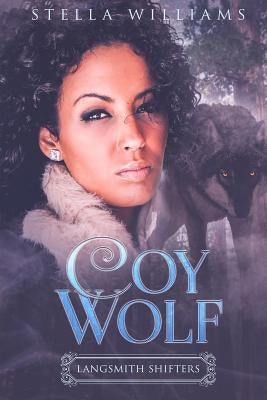 Coy Wolf by Williams, Stella