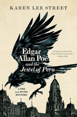Edgar Allan Poe and the Jewel of Peru by Street, Karen Lee