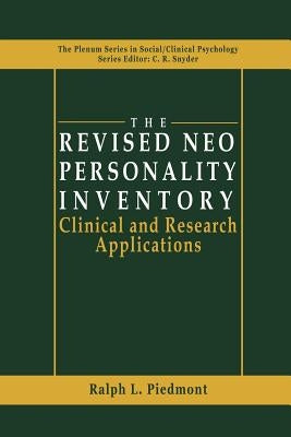 The Revised Neo Personality Inventory: Clinical and Research Applications by Piedmont, Ralph L.