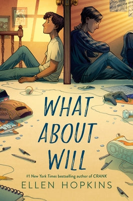 What about Will by Hopkins, Ellen