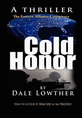Cold Honor by Lowther, Dale