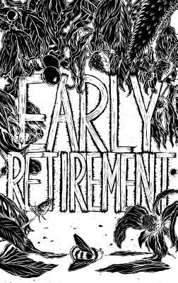 Mark Thomas Gibson: Early Retirement by Gibson, Mark Thomas