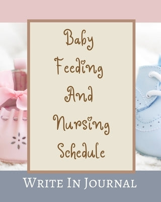 Baby Feeding And Nursing Schedule - Write In Journal - Time, Notes, Diapers - Cream Brown Pastels Pink Blue Abstract by Toqeph