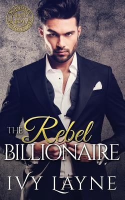 The Rebel Billionaire by Clifton, Valorie